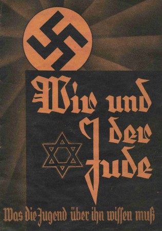We and the Jew, What the Young Must Know About Him