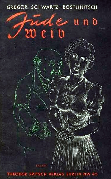 Schwartz-Bostunitsch Jude und Weib (1939)